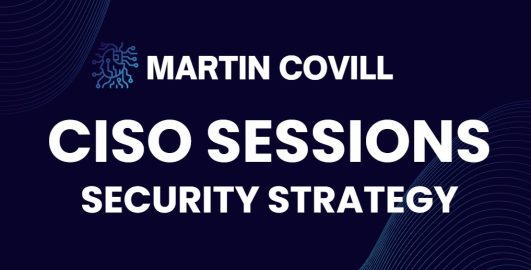 CISO SESSIONS - Security Strategy